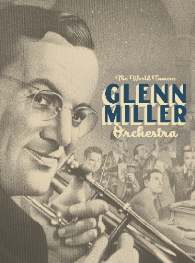 More Info for Glenn Miller Orchestra 