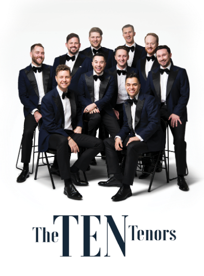 More Info for The TEN Tenors 