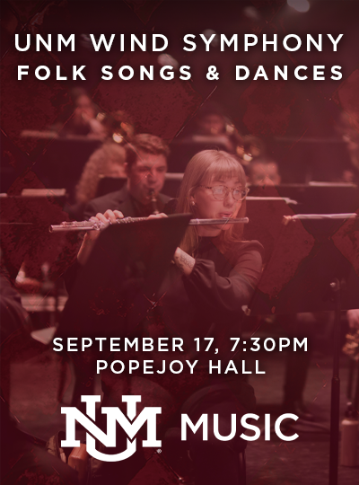 More Info for UNM Wind Symphony: Folk Songs and Dances