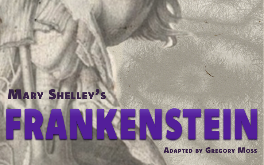 Mary Shelly's Frankenstein