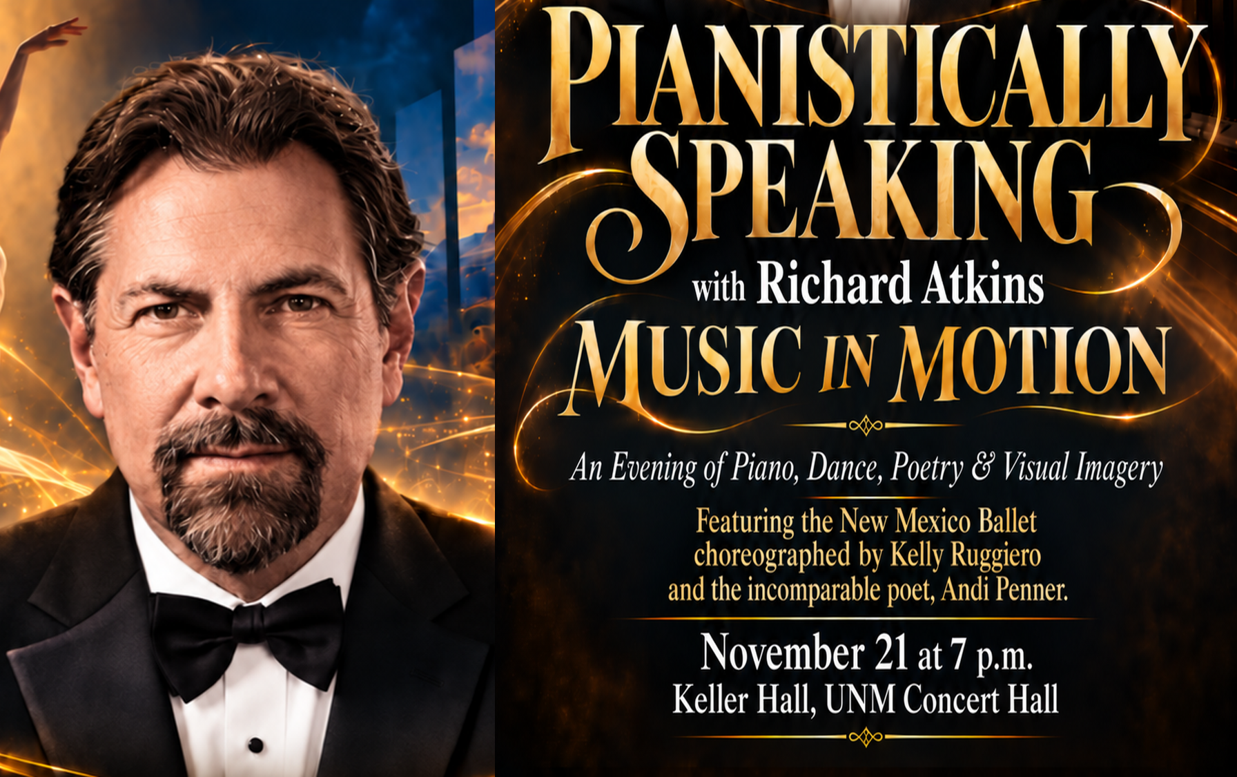 Pianistically Speaking with Richard Atkins: Music in Motion An Evening of Piano, Dance, Poetry, and Visual Imagery