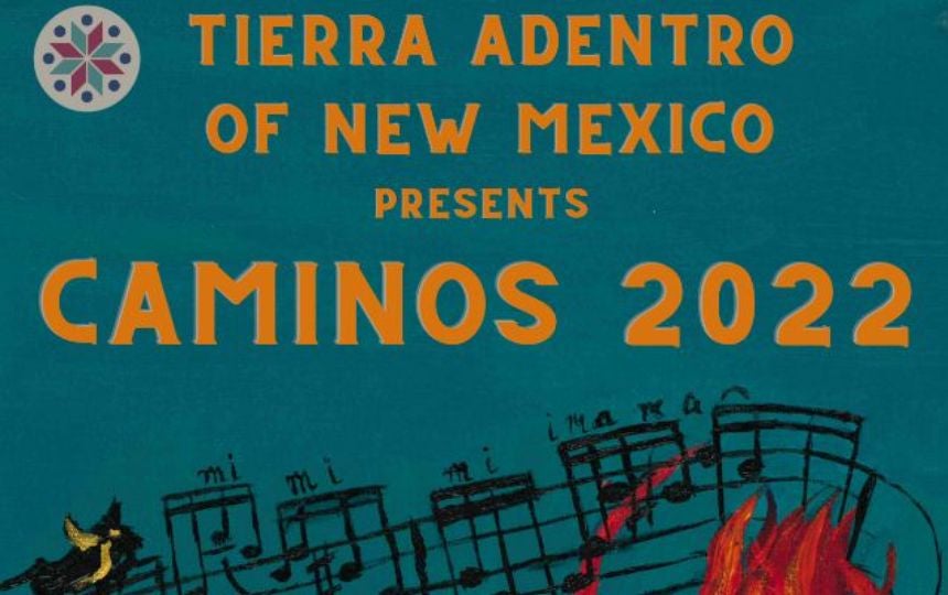 Tierra Adentro NM presents Caminos 2022