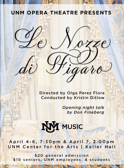 More Info for UNM Music presents: Le Nozze de Figaro