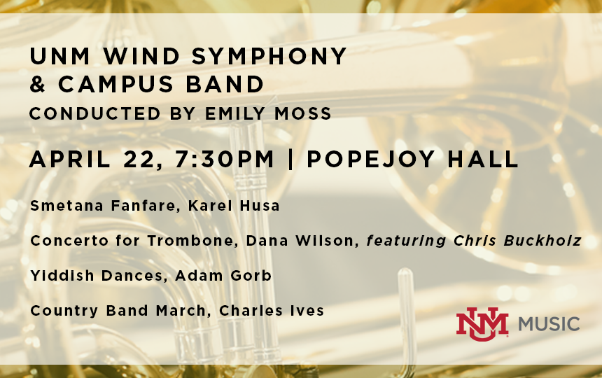 More Info for UNM Wind Symphony & Campus Band