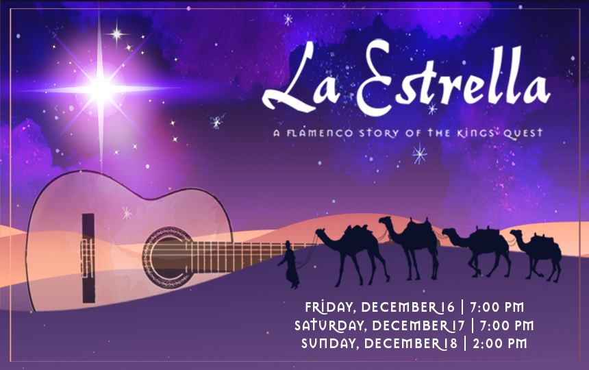 La Estrella: A Flamenco Story of the Kings' Quest