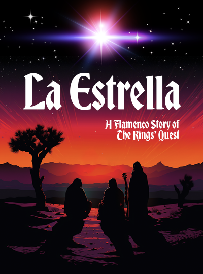 More Info for La Estrella: A Flamenco Story of the Kings' Quest